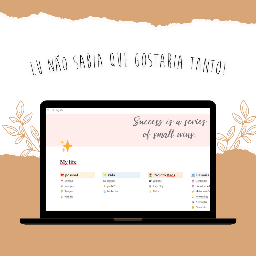 Notion para quem precisa – Hacks da Raqs